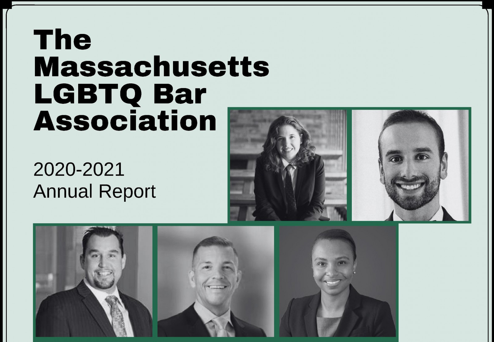 Massachusetts LGBTQ Bar Association 2020-2021 Annual Report